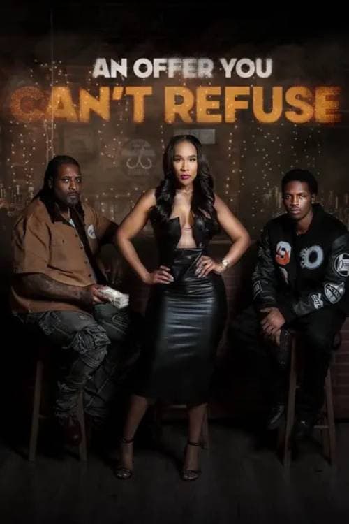 An Offer You Can't Refuse poster