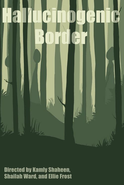Hallucinogenic Border poster