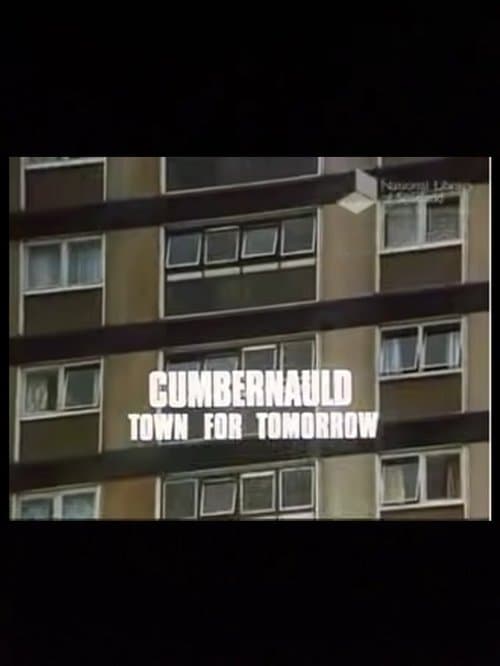 Cumbernauld, Town For Tomorrow poster
