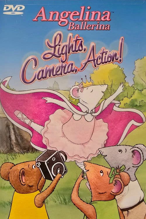 Angelina Ballerina - Lights, Camera, Action! poster