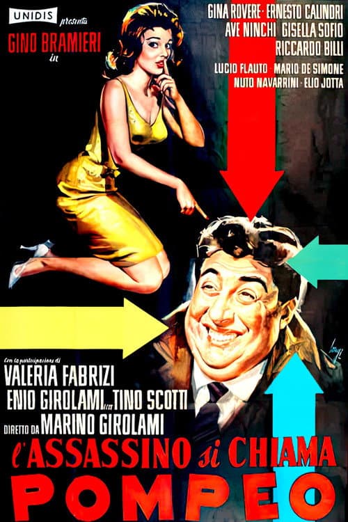 L'assassino si chiama Pompeo poster
