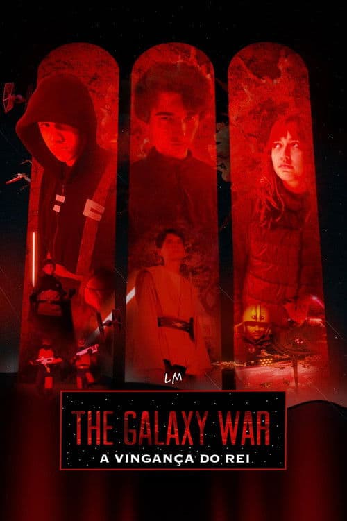 The Galaxy War: A Vingança do Rei poster