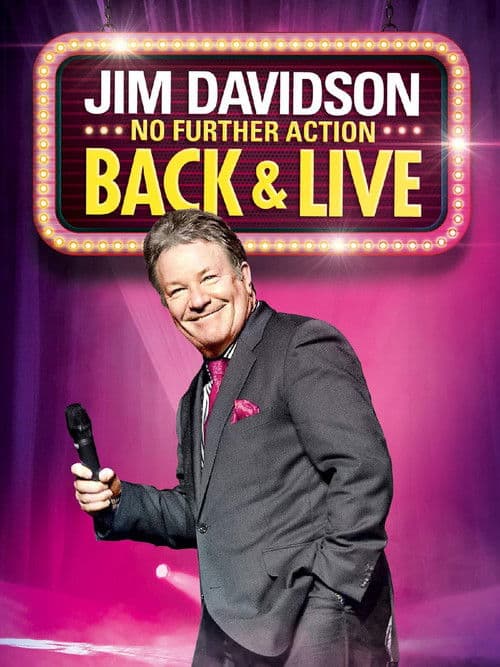 Jim Davidson: No Further Action - Back & Live poster