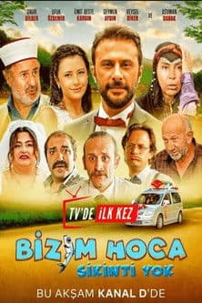 Bizim Hoca: Sıkıntı Yok poster