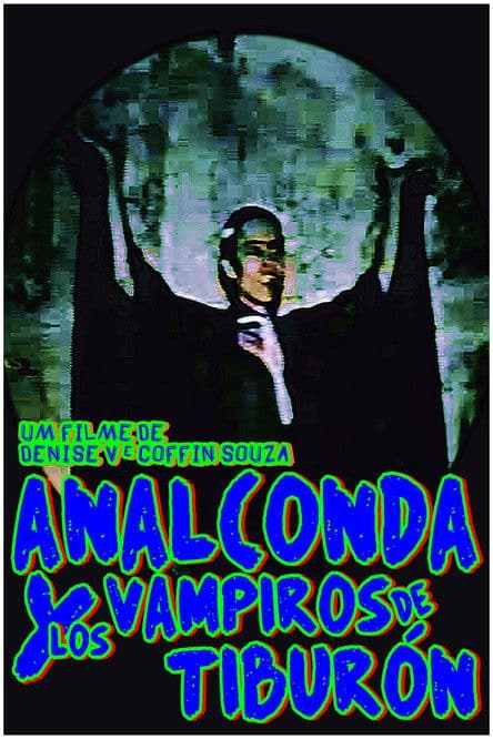 Analconda y Los Vampiros de Tiburón poster
