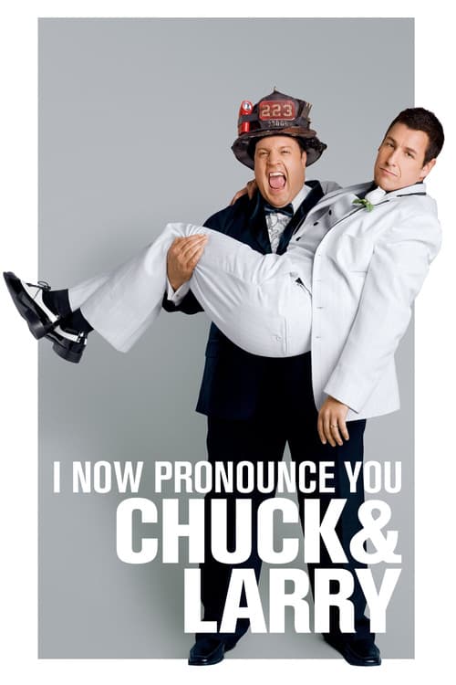 I Now Pronounce You Chuck & Larry poster
