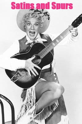 Satins and Spurs poster