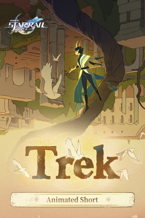 Honkai: Star Rail - Trek poster