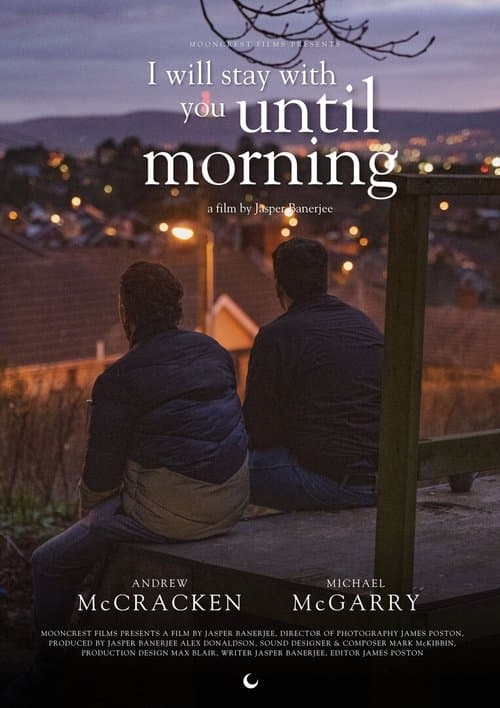 I Will Stay With You Till Morning poster
