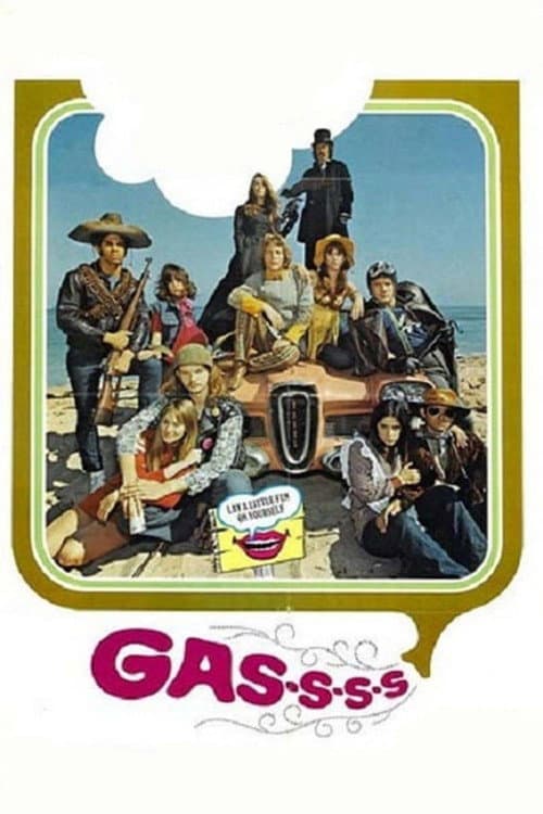 Gas! -Or- It Became Necessary to Destroy the World in Order to Save It. poster