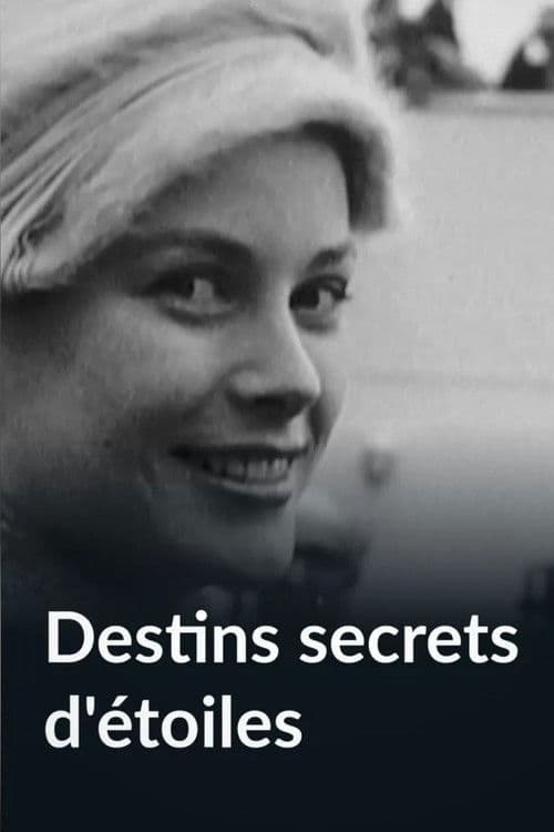 Destins secrets d’étoiles - Grace, Jackie, Liz, Marilyn… poster