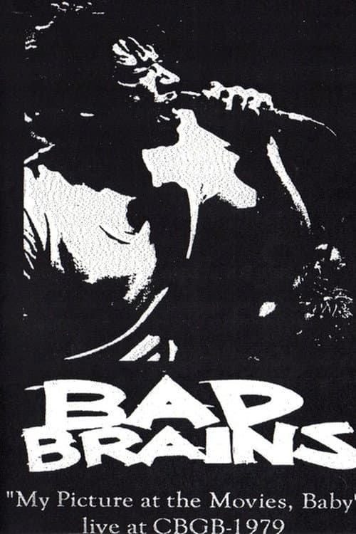 Bad Brains My Picture in the Movies Baby CBGBs poster