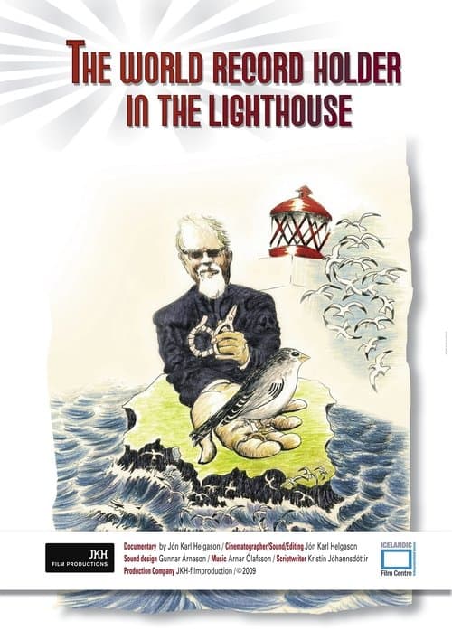 The World Record Holder in the Lighthouse poster