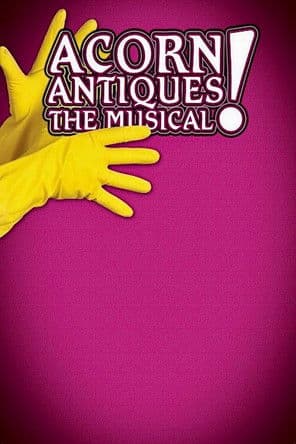 Acorn Antiques: The Musical poster