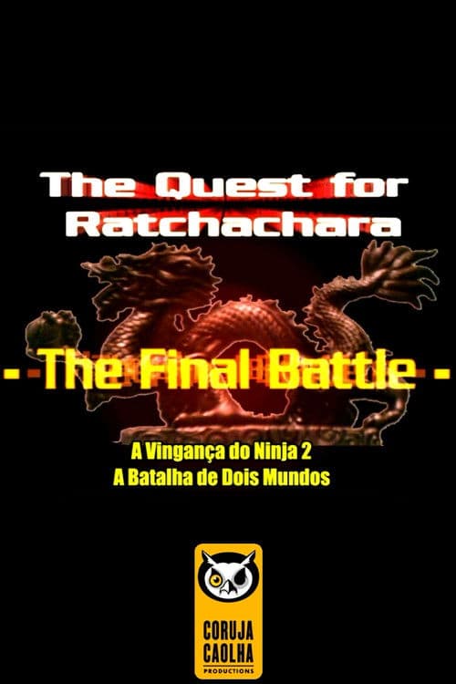 The Quest For Ratchatchara: The Final Battle poster