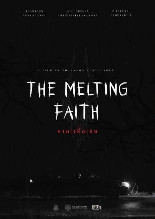 The Melting Faith poster