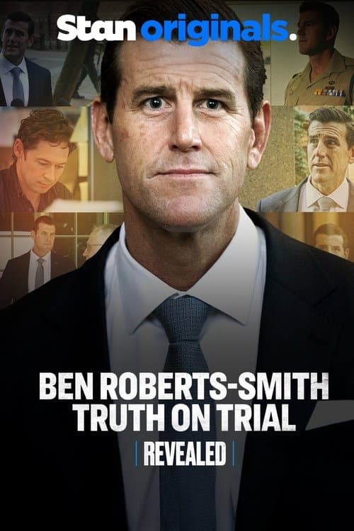 Revealed: Ben Roberts-Smith Truth On Trial poster