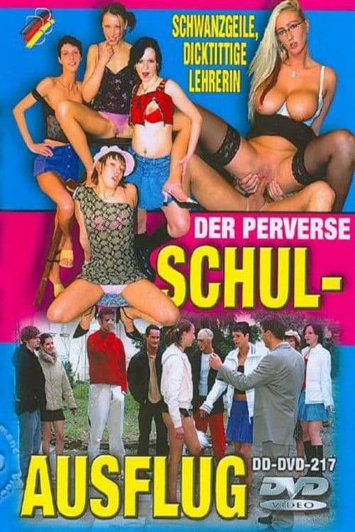 Der perverse Schulausflug poster
