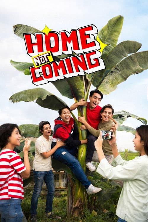 Home Not Coming poster