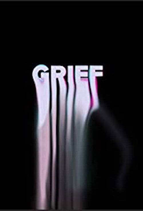 Grief poster