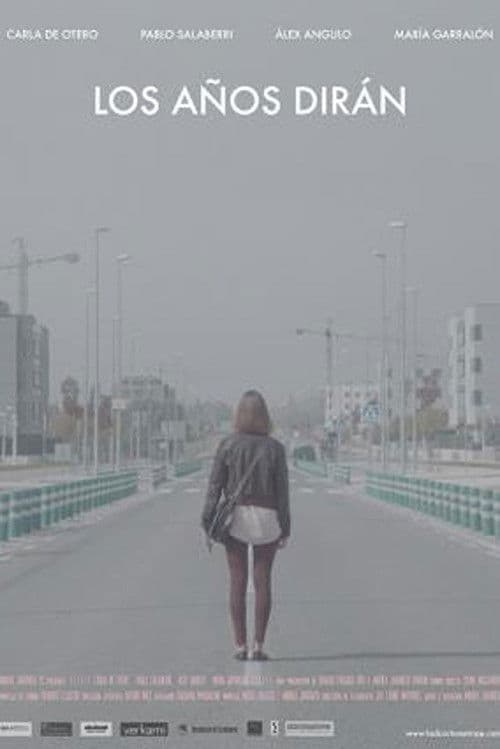 Los años dirán poster