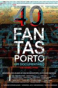 40 Years of Fantasporto poster