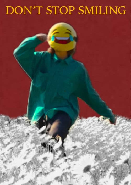 Don't Stop Smiling poster