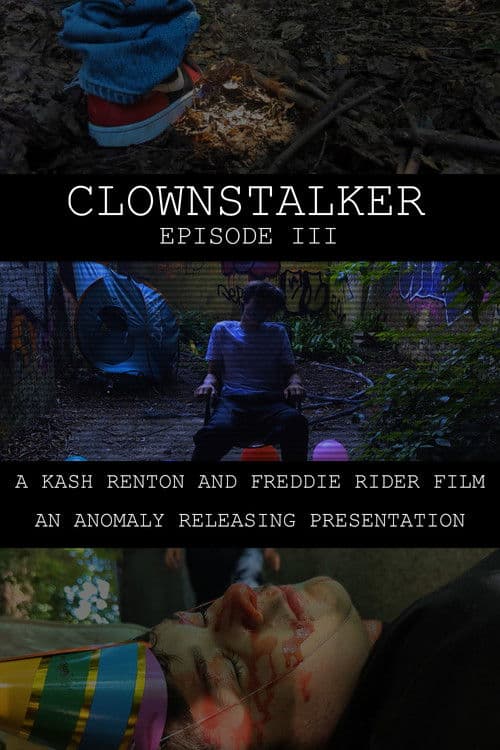 Clownstalker: Episode III poster