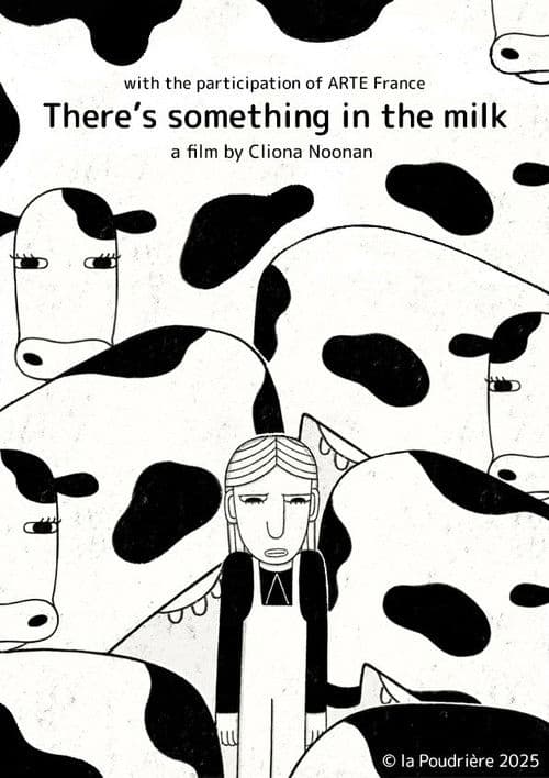 There's Something in the Milk poster