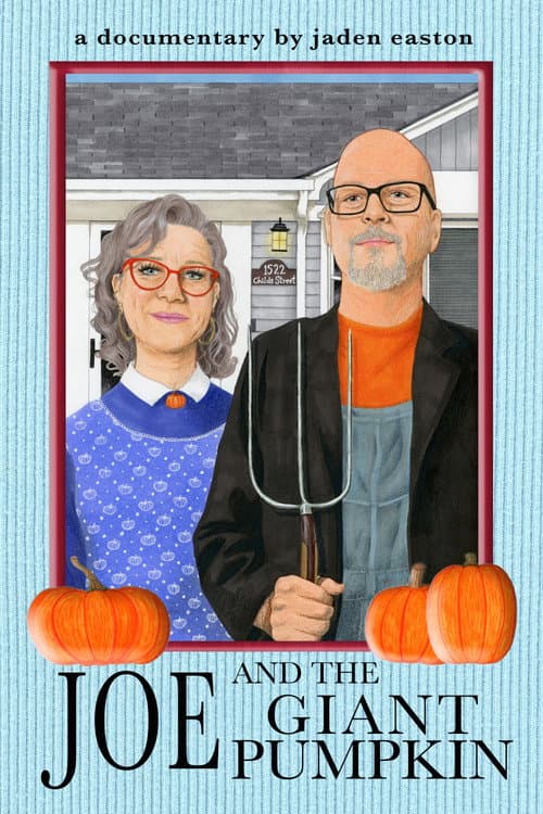 Joe and the Giant Pumpkin poster
