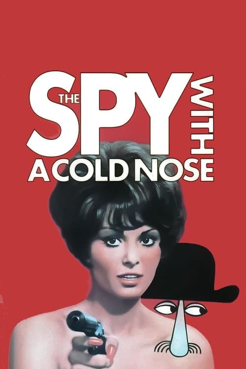 The Spy with a Cold Nose poster