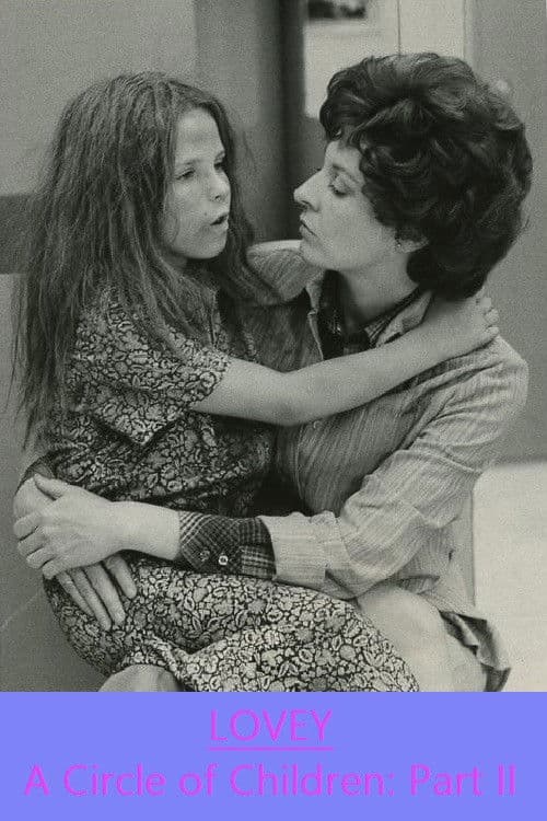 Lovey: A Circle of Children, Part II poster