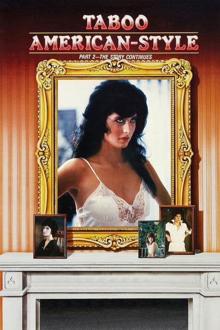 Taboo American Style 2: The Story Continues poster