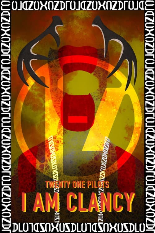 Twenty One Pilots: I Am Clancy poster