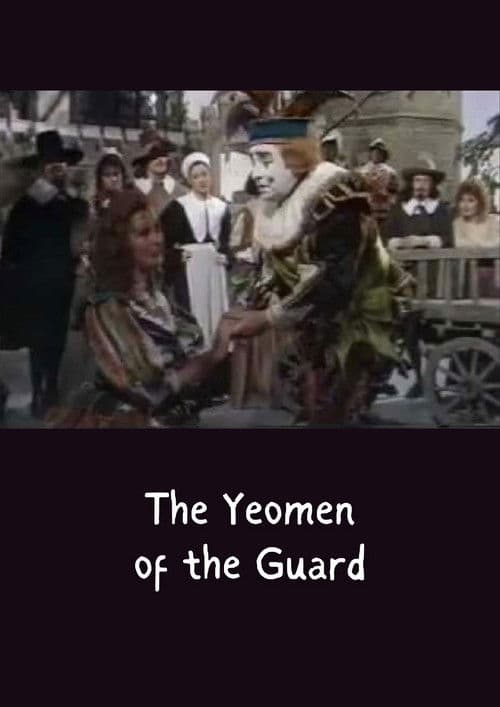 The Yeomen of the Guard poster