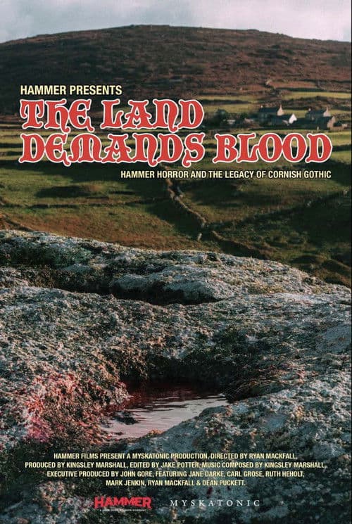 The Land Demands Blood: Hammer Horror and the Legacy of Cornish Gothic poster