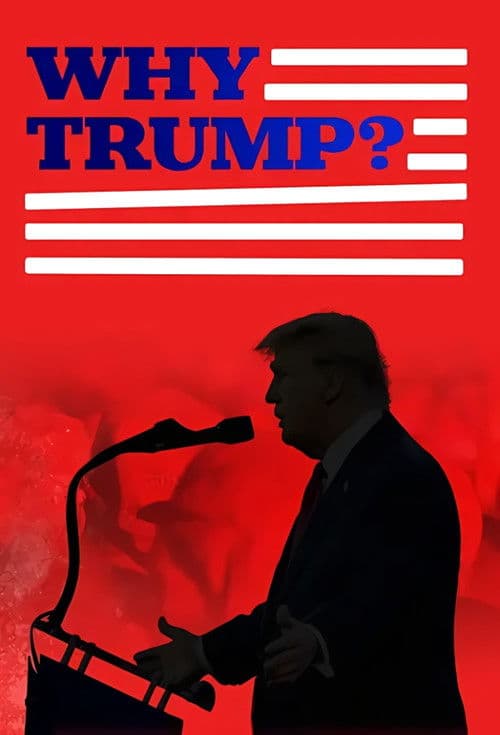 Why Trump? poster