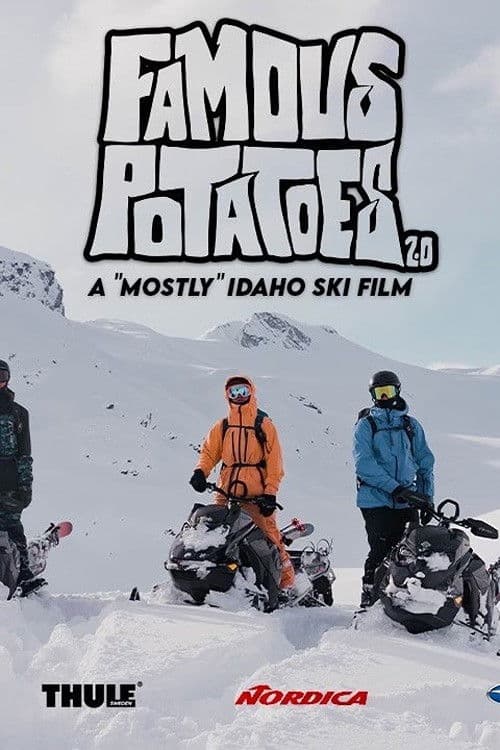 Famous Potatoes 2.0 poster