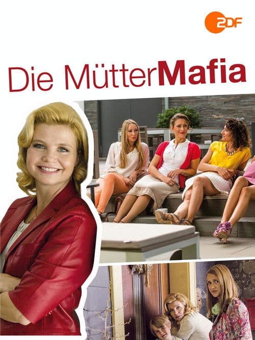 Die Mütter-Mafia Collection