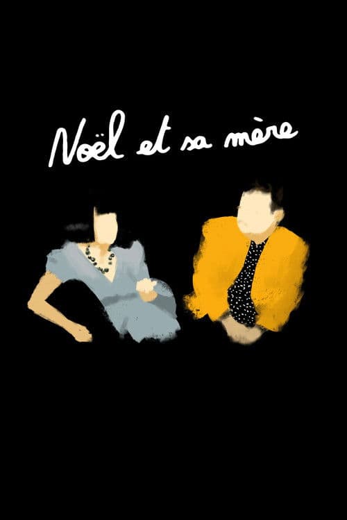 Noël and His Mother poster