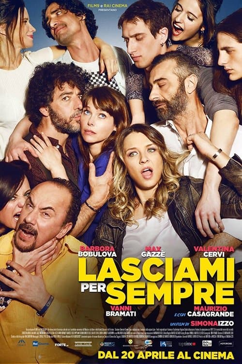 Lasciami Per Sempre poster