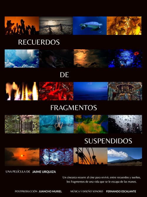 Memories of Suspended Fragments poster