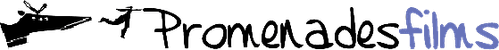 Promenades Films