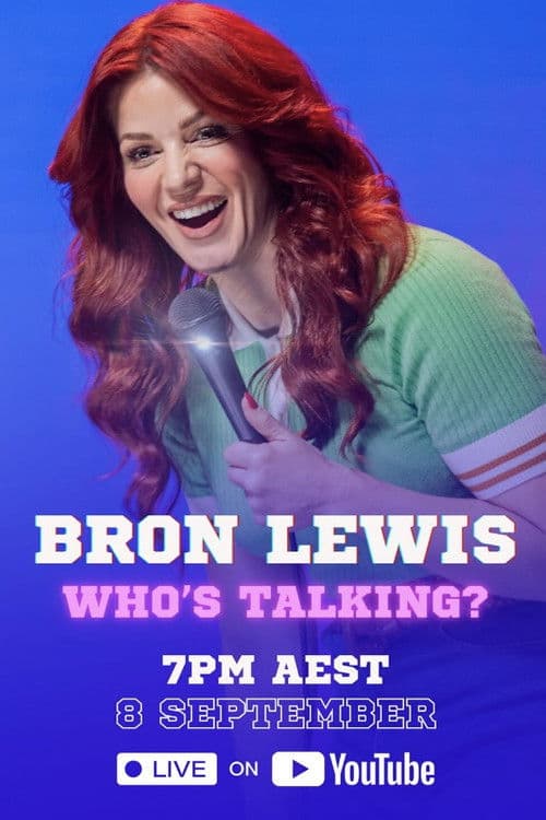 Bron Lewis - Who's Talking? poster
