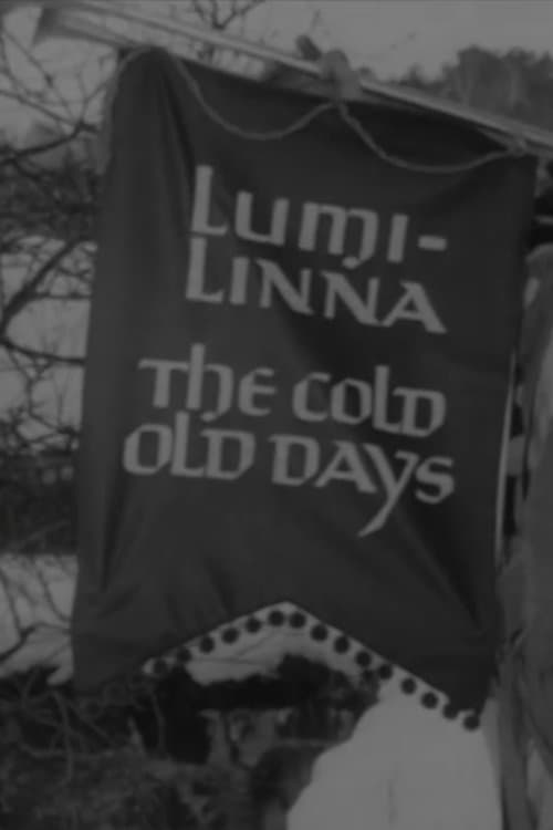 The Cold Old Days poster