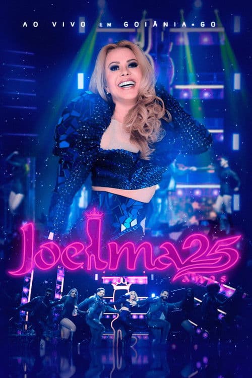 Joelma: 25 Anos poster