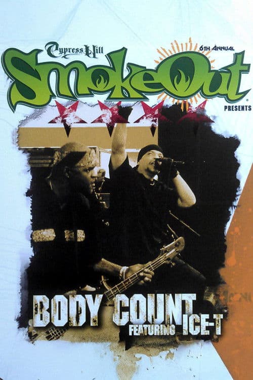 Cypress Hill Smoke Out 2002 Body Count poster