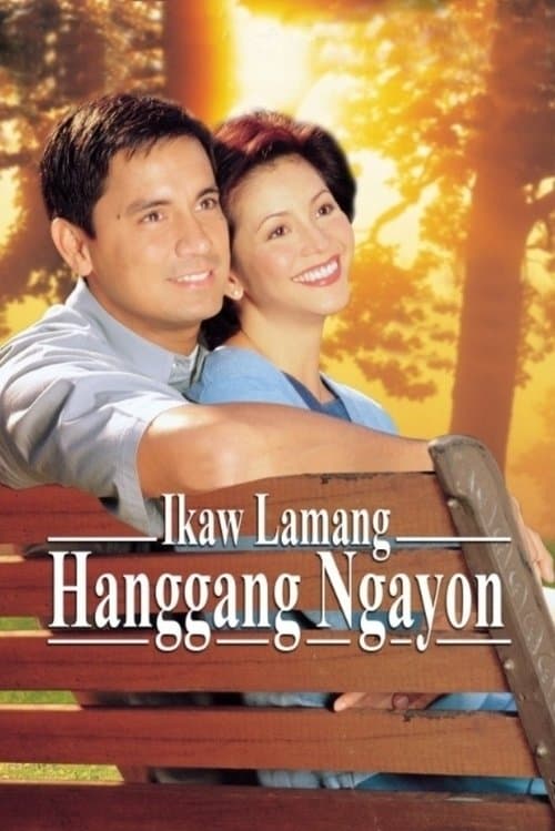Ikaw Lamang Hanggang Ngayon poster