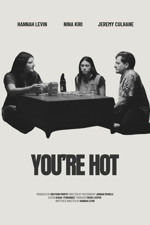 You're Hot poster