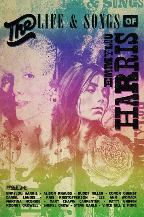 The Life & Songs of Emmylou Harris poster